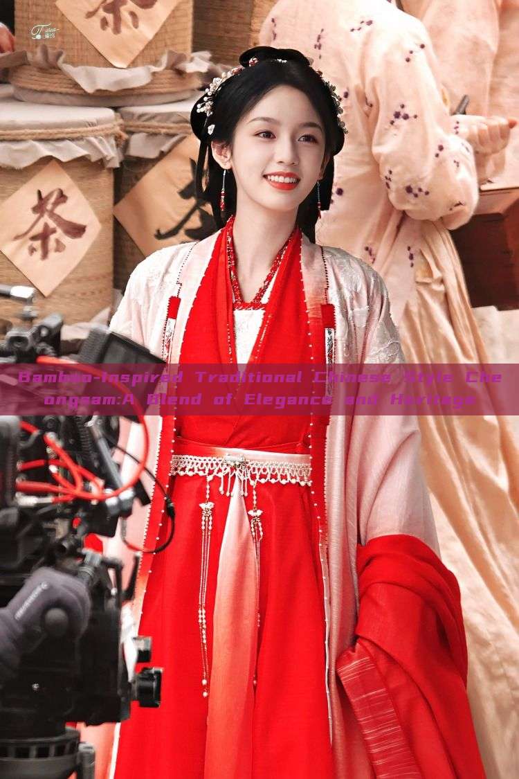 Bamboo-Inspired Traditional Chinese Style Cheongsam:A Blend of Elegance and Heritage
