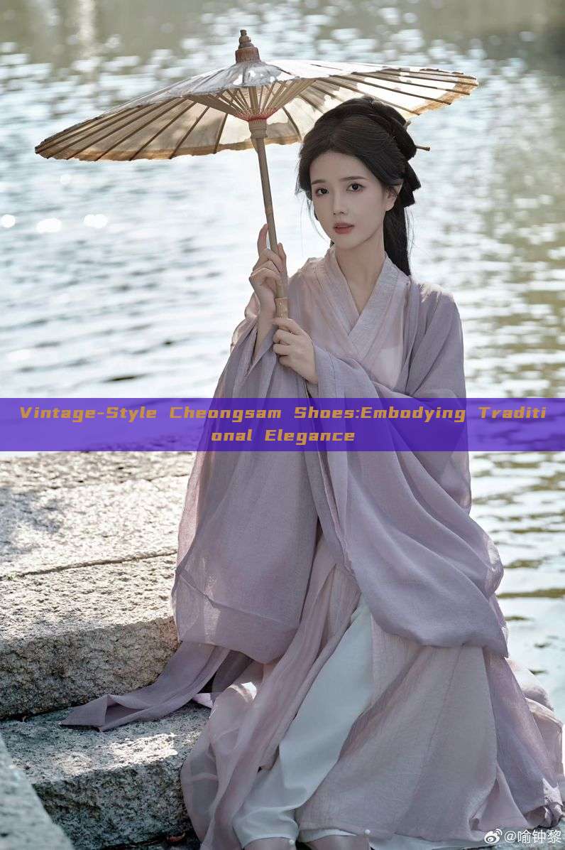 Vintage-Style Cheongsam Shoes:Embodying Traditional Elegance Vintage-Style Cheongsam Shoes:Embodying Traditional Elegance