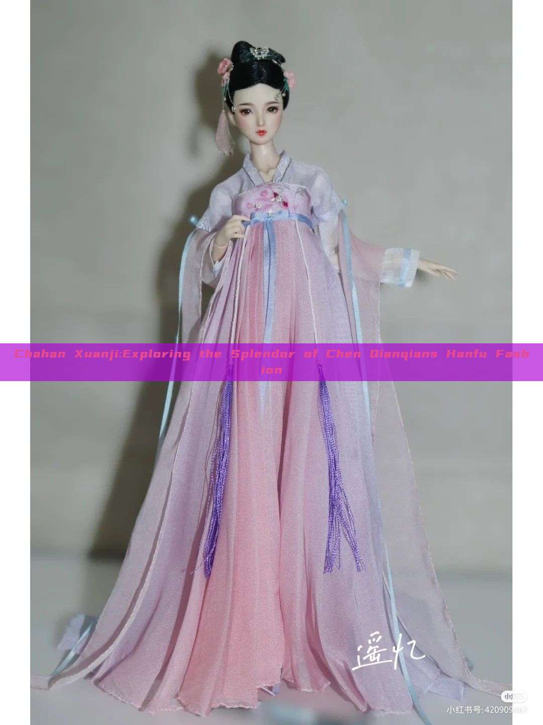 Chahan Xuanji:Exploring the Splendor of Chen Qianqians Hanfu Fashion Chahan Xuanji:Exploring the Splendor of Chen Qianqians Hanfu Fashion