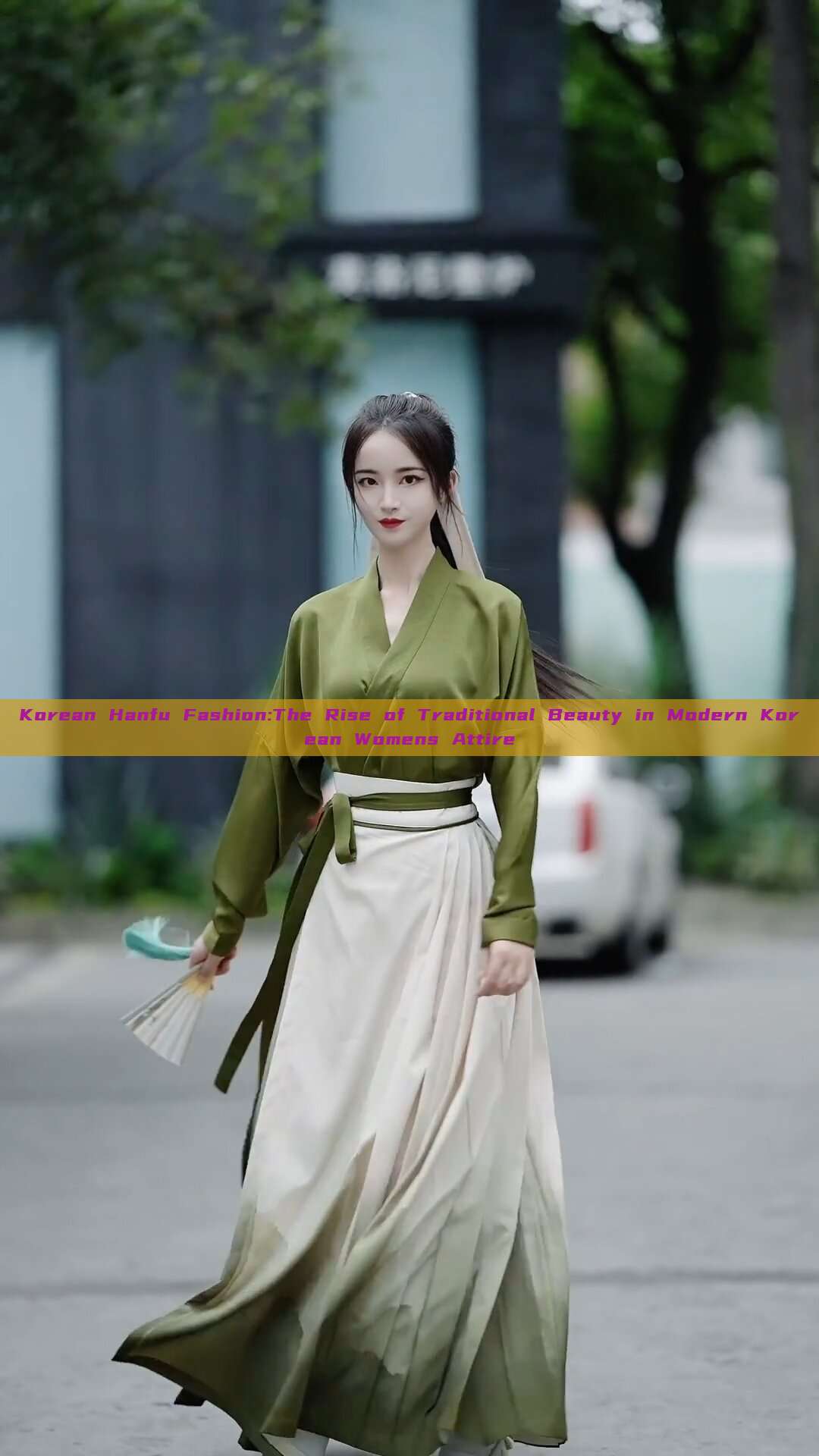 Korean Hanfu Fashion:The Rise of Traditional Beauty in Modern Korean Womens Attire Korean Hanfu Fashion:The Rise of Traditional Beauty in Modern Korean Womens Attire