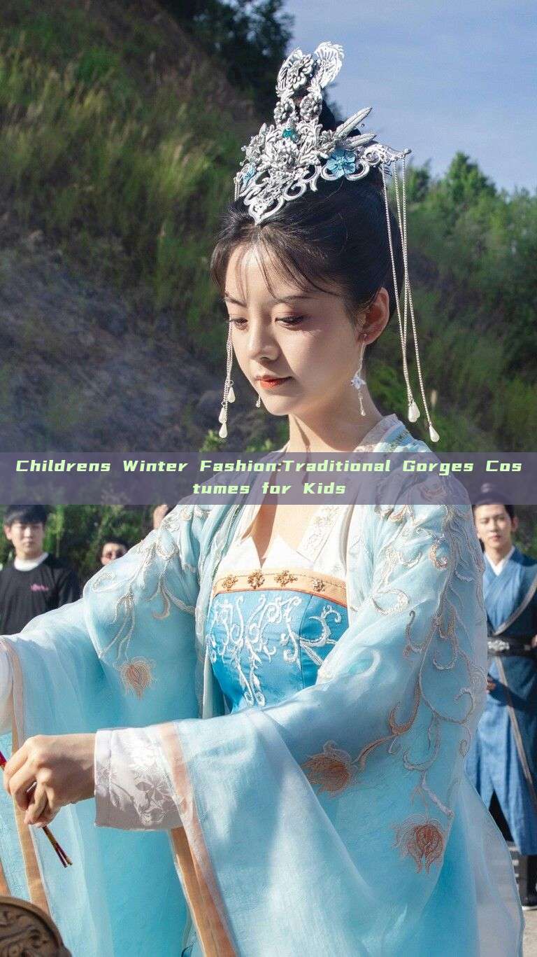 Childrens Winter Fashion:Traditional Gorges Costumes for Kids Childrens Winter Fashion:Traditional Gorges Costumes for Kids