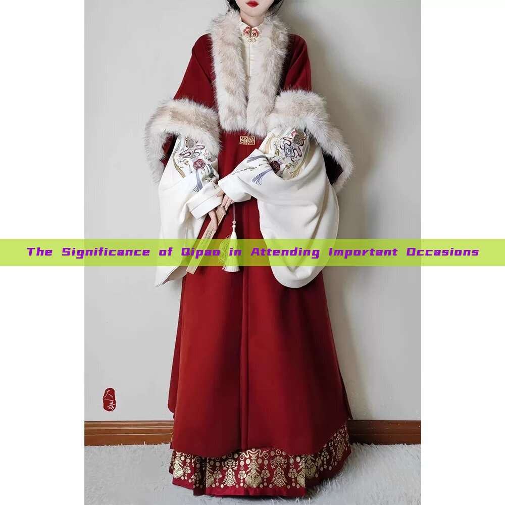 The Significance of Qipao in Attending Important Occasions The Significance of Qipao in Attending Important Occasions
