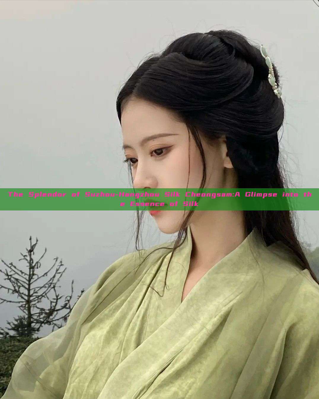 The Splendor of Suzhou-Hangzhou Silk Cheongsam:A Glimpse into the Essence of Silk The Splendor of Suzhou-Hangzhou Silk Cheongsam:A Glimpse into the Essence of Silk