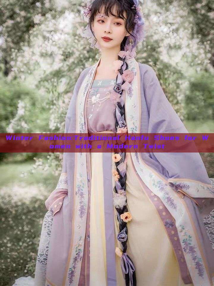 Winter Fashion:Traditional Hanfu Shoes for Women with a Modern Twist Winter Fashion:Traditional Hanfu Shoes for Women with a Modern Twist