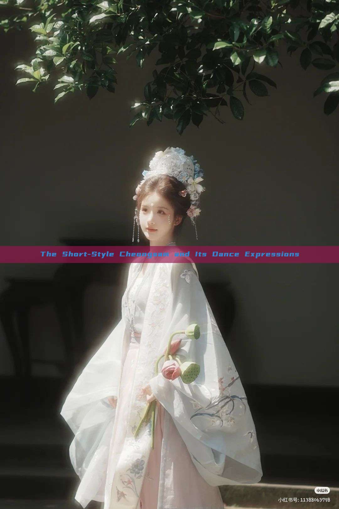 The Short-Style Cheongsam and Its Dance Expressions The Short-Style Cheongsam and Its Dance Expressions
