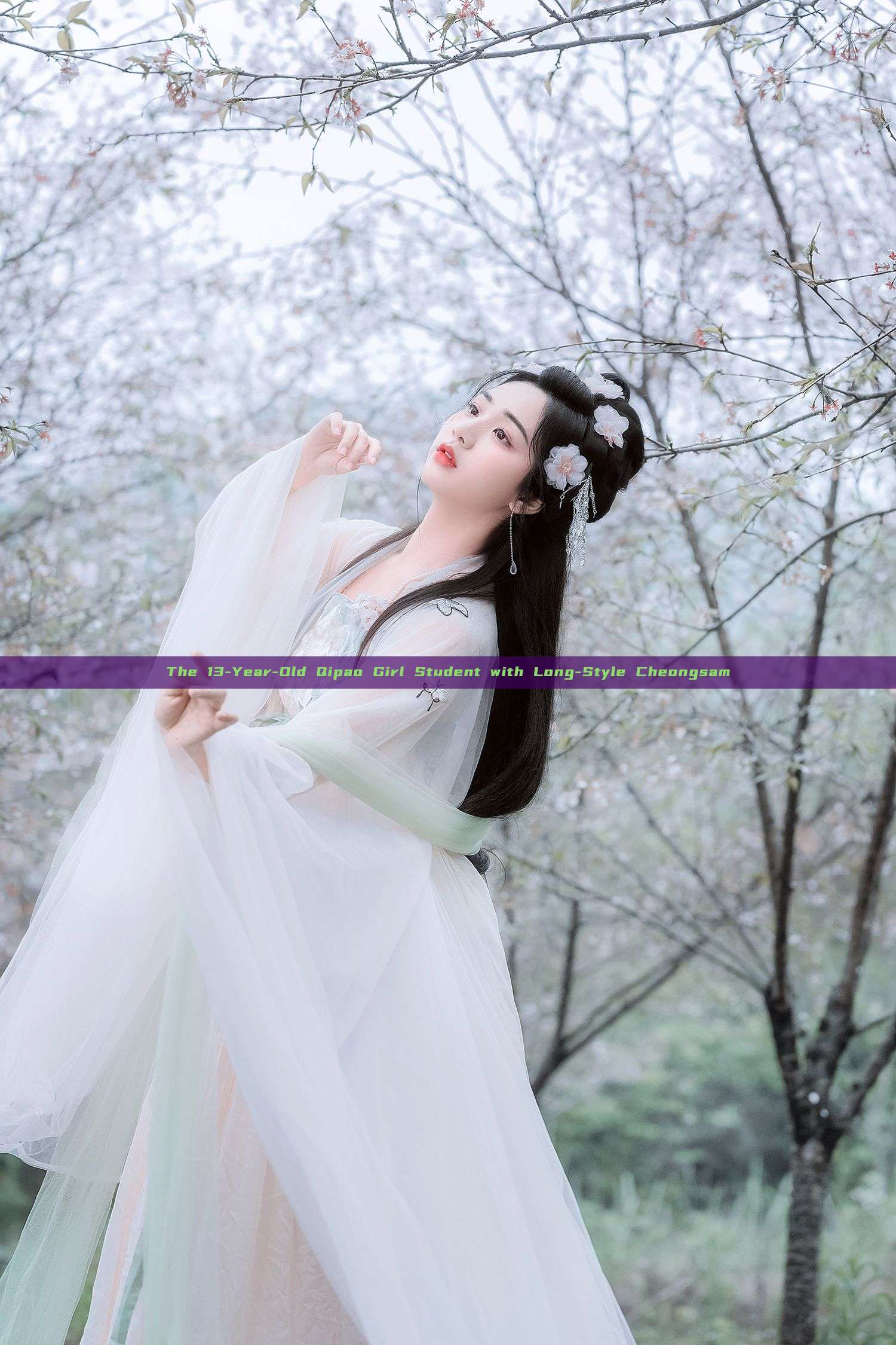 The 13-Year-Old Qipao Girl Student with Long-Style Cheongsam The 13-Year-Old Qipao Girl Student with Long-Style Cheongsam