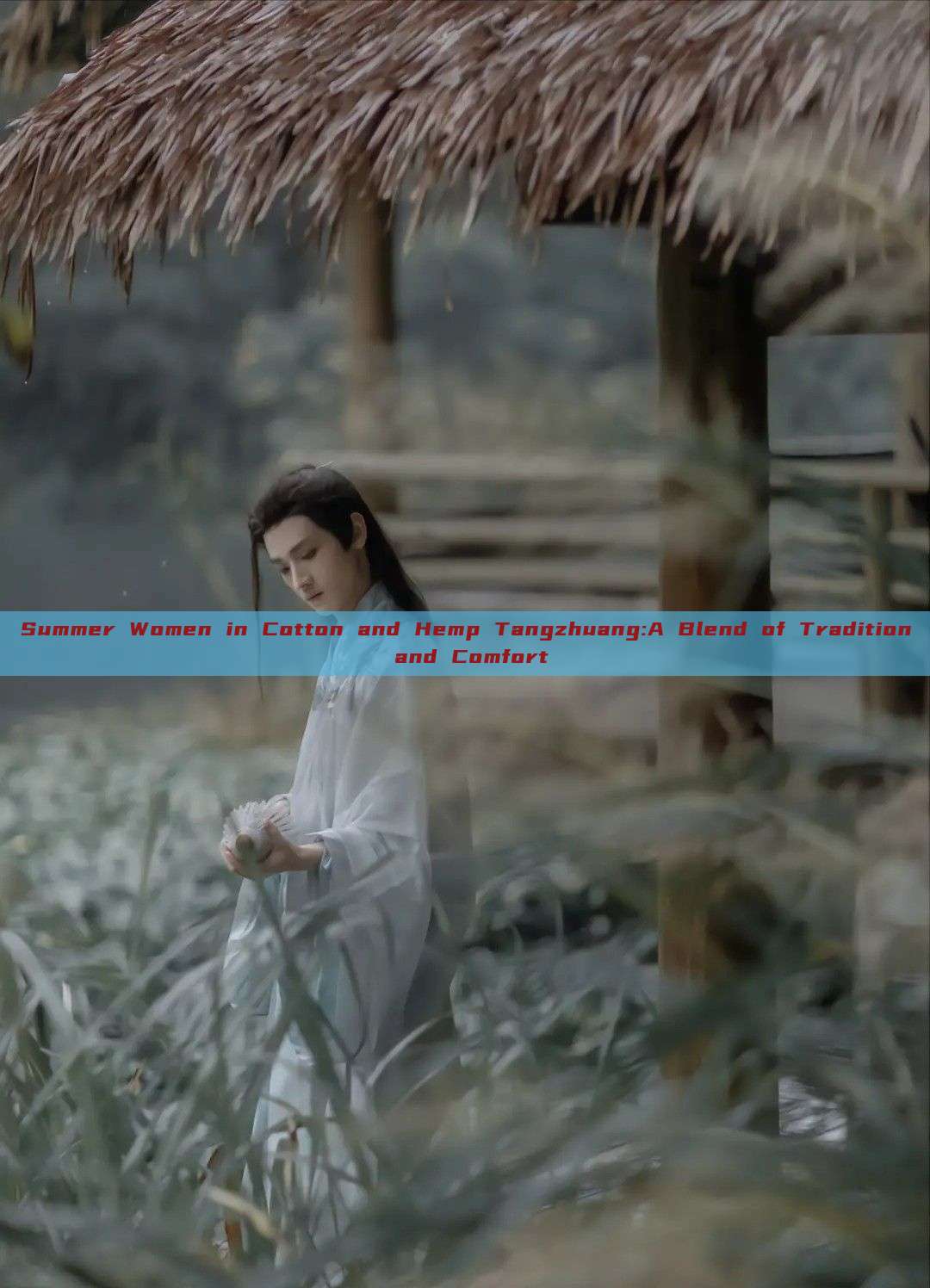 Summer Women in Cotton and Hemp Tangzhuang:A Blend of Tradition and Comfort Summer Women in Cotton and Hemp Tangzhuang:A Blend of Tradition and Comfort