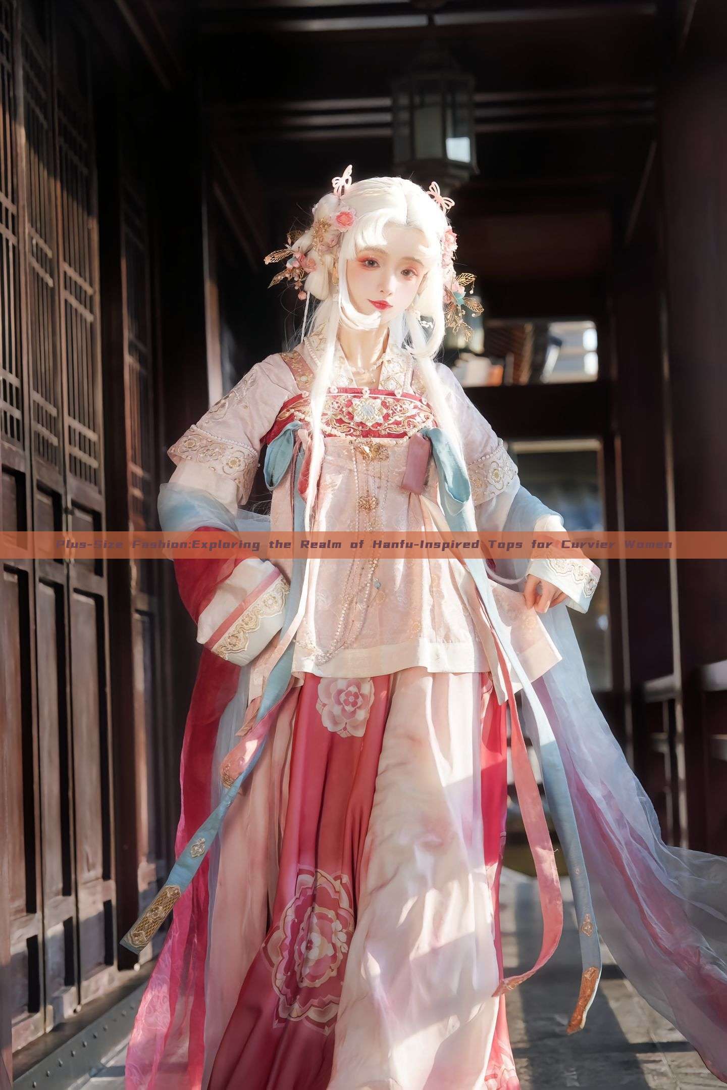 Plus-Size Fashion:Exploring the Realm of Hanfu-Inspired Tops for Curvier Women Plus-Size Fashion:Exploring the Realm of Hanfu-Inspired Tops for Curvier Women