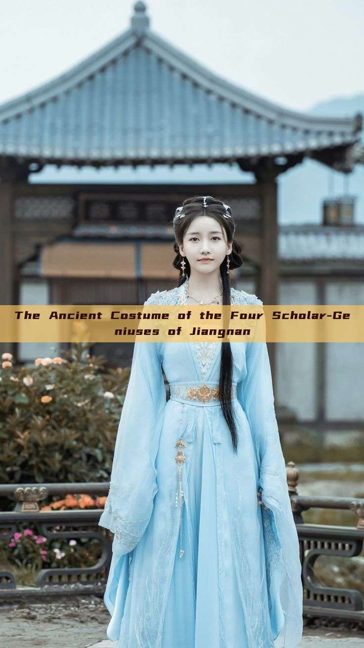 The Ancient Costume of the Four Scholar-Geniuses of Jiangnan The Ancient Costume of the Four Scholar-Geniuses of Jiangnan