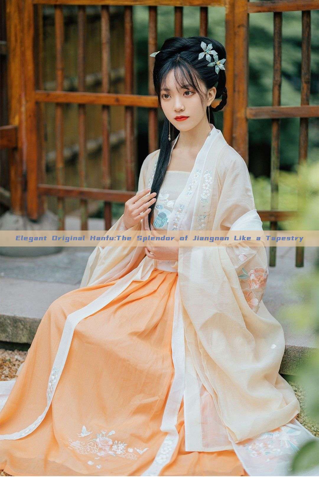 Elegant Original Hanfu:The Splendor of Jiangnan Like a Tapestry Elegant Original Hanfu:The Splendor of Jiangnan Like a Tapestry