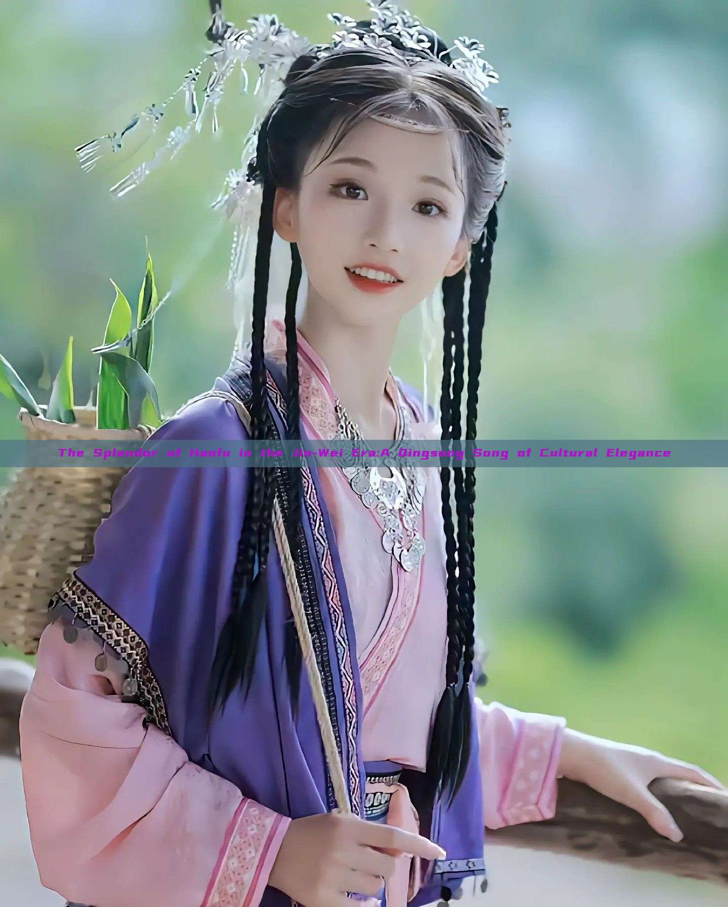 The Splendor of Hanfu in the Jin-Wei Era:A Qingsong Song of Cultural Elegance