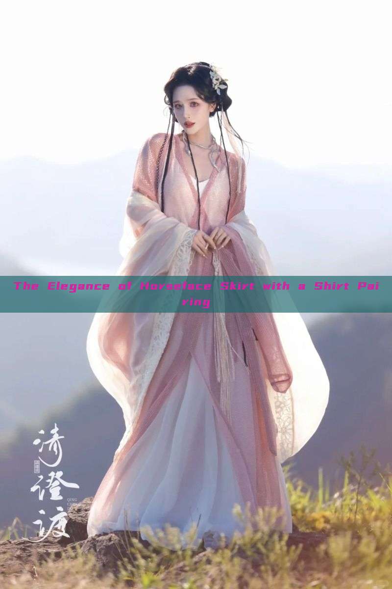 The Elegance of Horseface Skirt with a Shirt Pairing The Elegance of Horseface Skirt with a Shirt Pairing