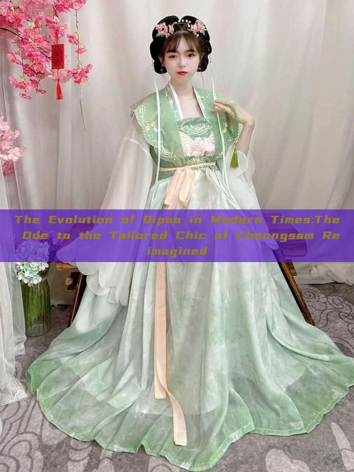 The Evolution of Qipao in Modern Times:The Ode to the Tailored Chic of Cheongsam Reimagined The Evolution of Qipao in Modern Times:The Ode to the Tailored Chic of Cheongsam Reimagined