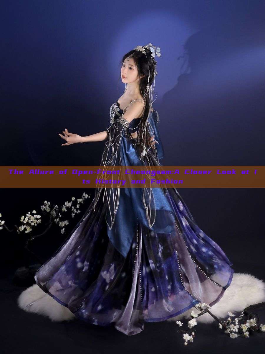 The Allure of Open-Front Cheongsam:A Closer Look at Its History and Fashion The Allure of Open-Front Cheongsam:A Closer Look at Its History and Fashion