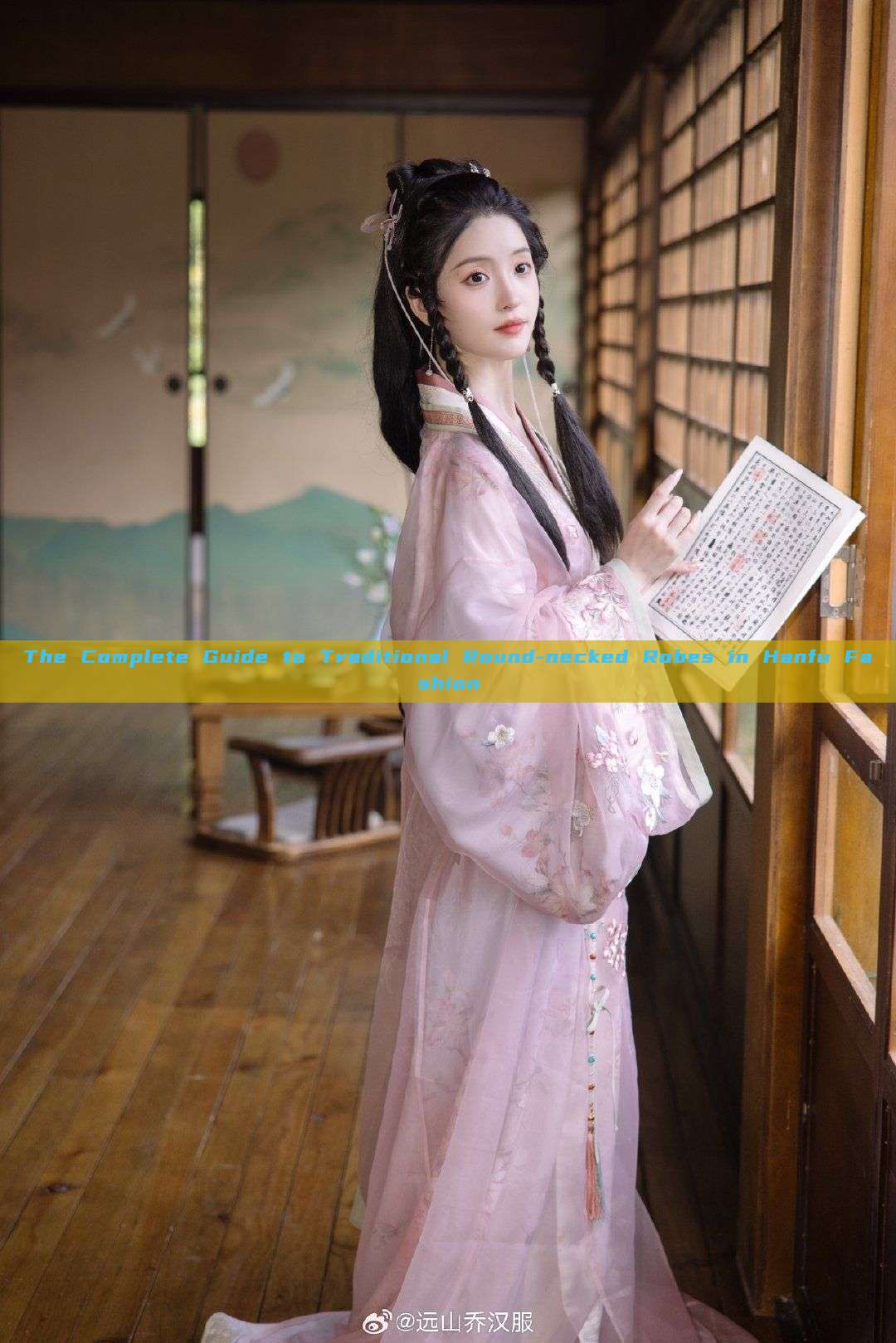 The Complete Guide to Traditional Round-necked Robes in Hanfu Fashion The Complete Guide to Traditional Round-necked Robes in Hanfu Fashion
