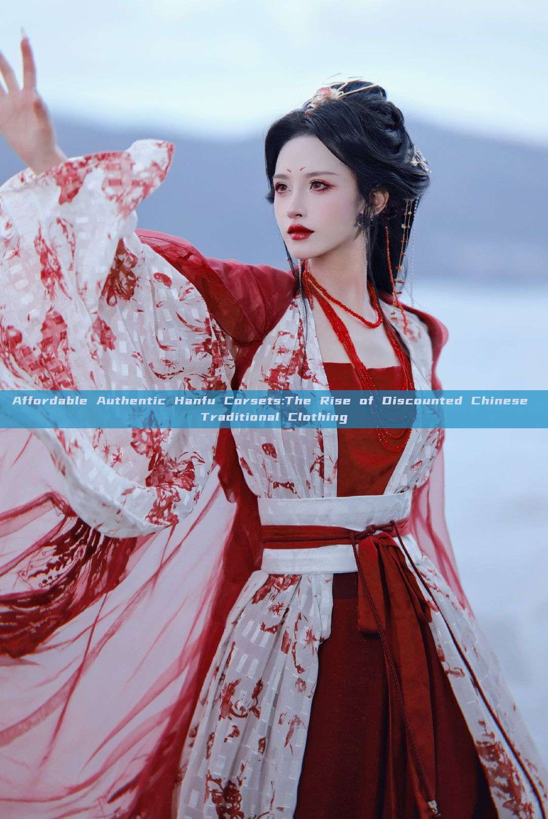 Affordable Authentic Hanfu Corsets:The Rise of Discounted Chinese Traditional Clothing Affordable Authentic Hanfu Corsets:The Rise of Discounted Chinese Traditional Clothing