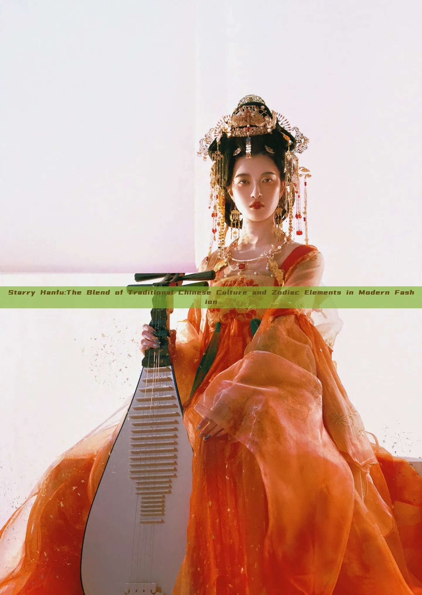 Starry Hanfu:The Blend of Traditional Chinese Culture and Zodiac Elements in Modern Fashion Starry Hanfu:The Blend of Traditional Chinese Culture and Zodiac Elements in Modern Fashion