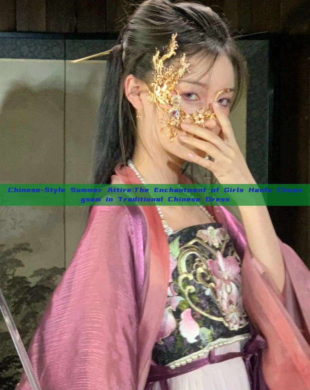 Chinese-Style Summer Attire:The Enchantment of Girls Hanfu Cheongsam in Traditional Chinese Dress Chinese-Style Summer Attire:The Enchantment of Girls Hanfu Cheongsam in Traditional Chinese Dress