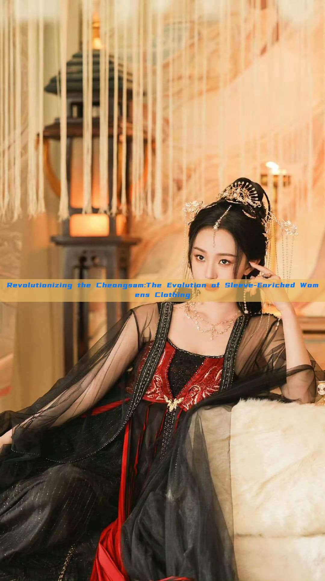 Revolutionizing the Cheongsam:The Evolution of Sleeve-Enriched Womens Clothing Revolutionizing the Cheongsam:The Evolution of Sleeve-Enriched Womens Clothing