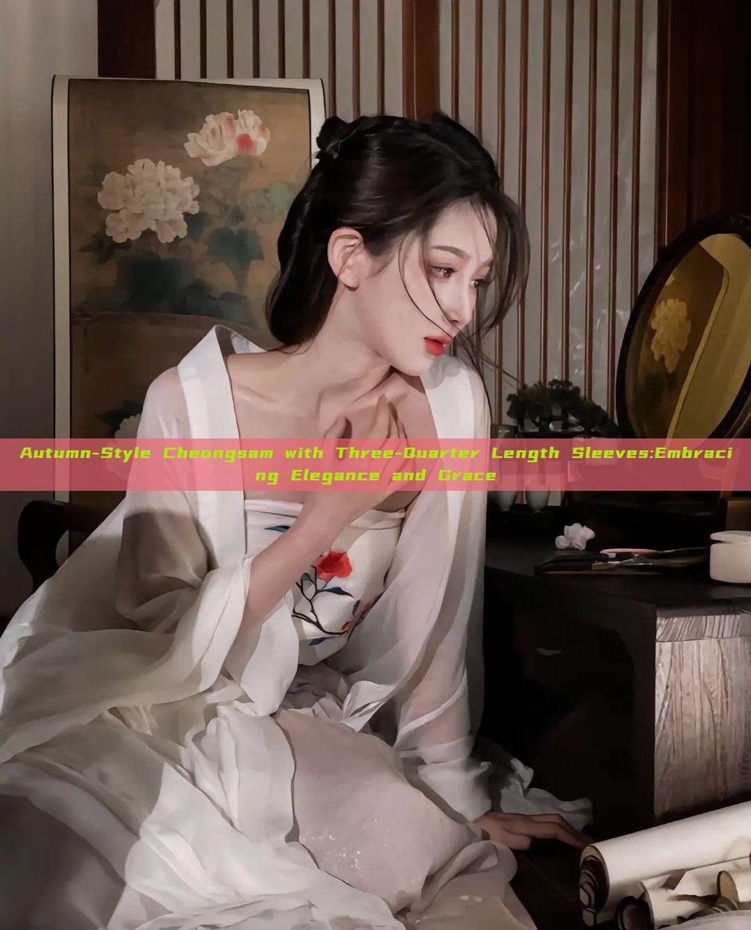 Autumn-Style Cheongsam with Three-Quarter Length Sleeves:Embracing Elegance and Grace