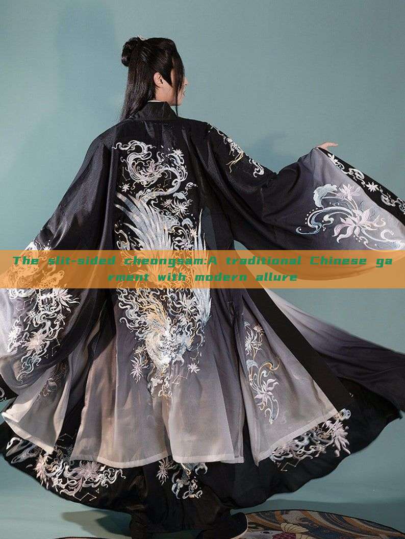 The slit-sided cheongsam:A traditional Chinese garment with modern allure
