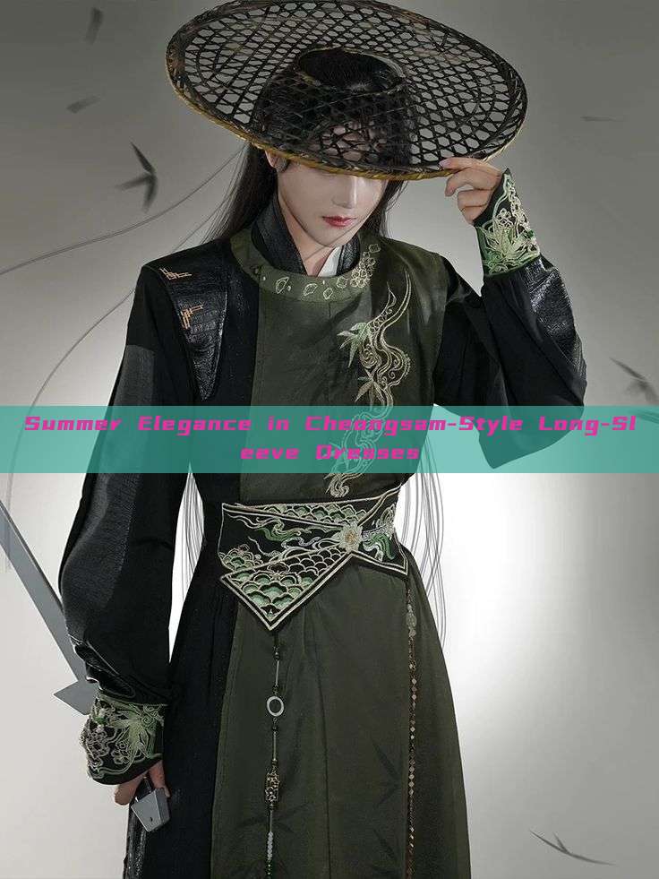 Summer Elegance in Cheongsam-Style Long-Sleeve Dresses Summer Elegance in Cheongsam-Style Long-Sleeve Dresses