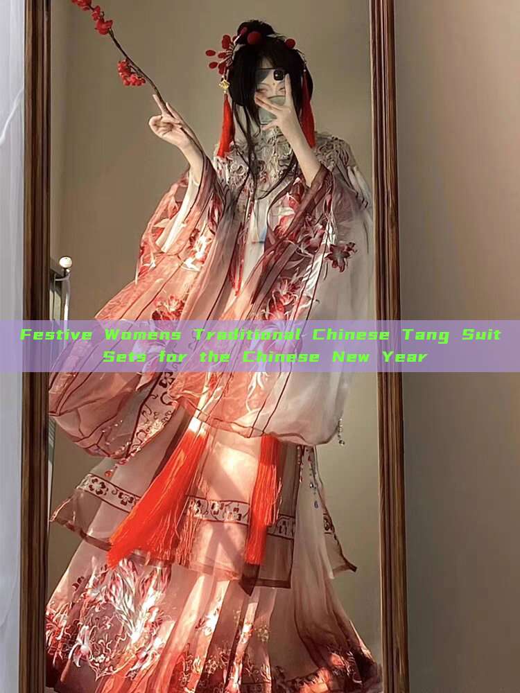 Festive Womens Traditional Chinese Tang Suit Sets for the Chinese New Year Festive Womens Traditional Chinese Tang Suit Sets for the Chinese New Year
