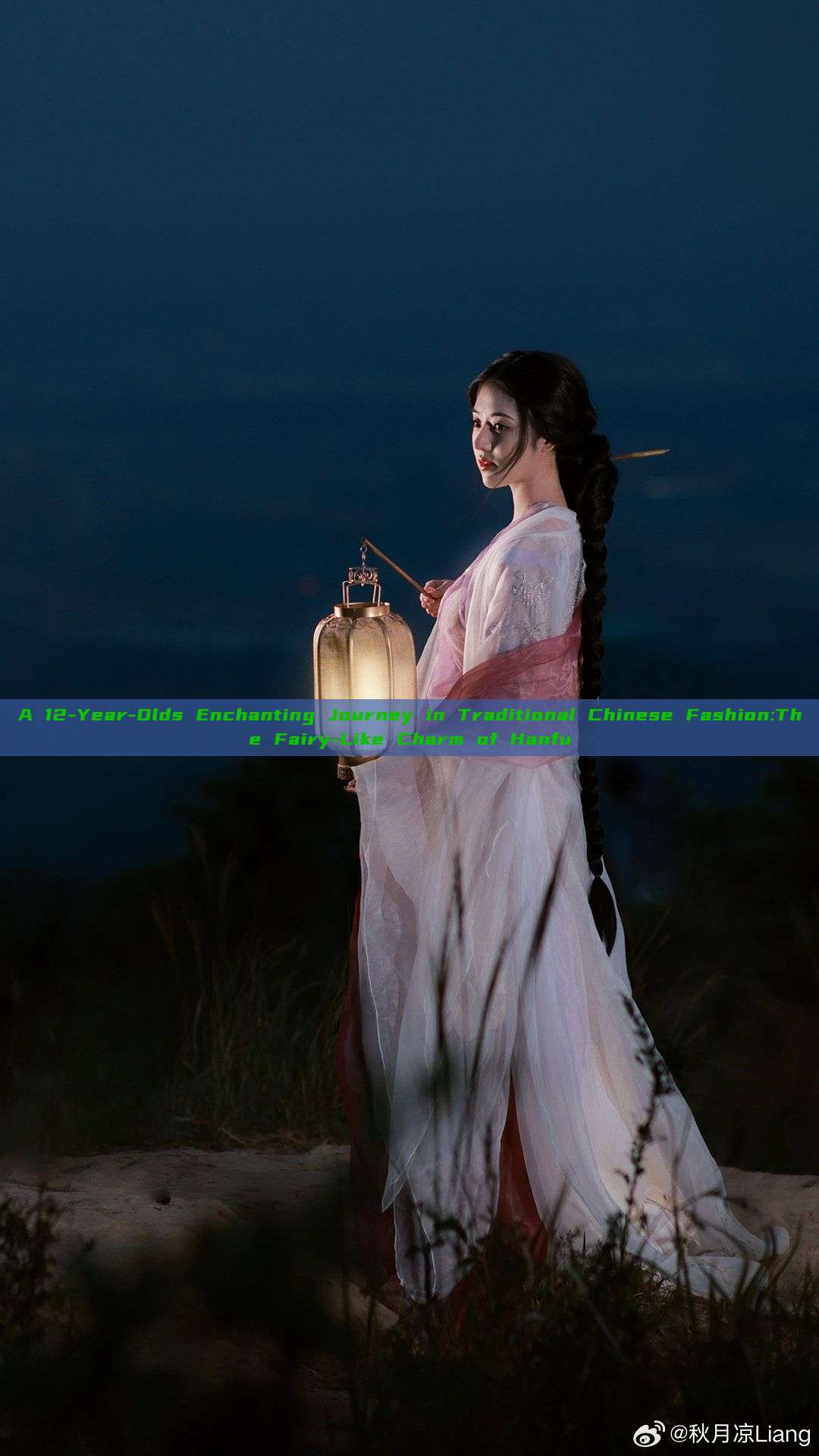 A 12-Year-Olds Enchanting Journey in Traditional Chinese Fashion:The Fairy-Like Charm of Hanfu A 12-Year-Olds Enchanting Journey in Traditional Chinese Fashion:The Fairy-Like Charm of Hanfu