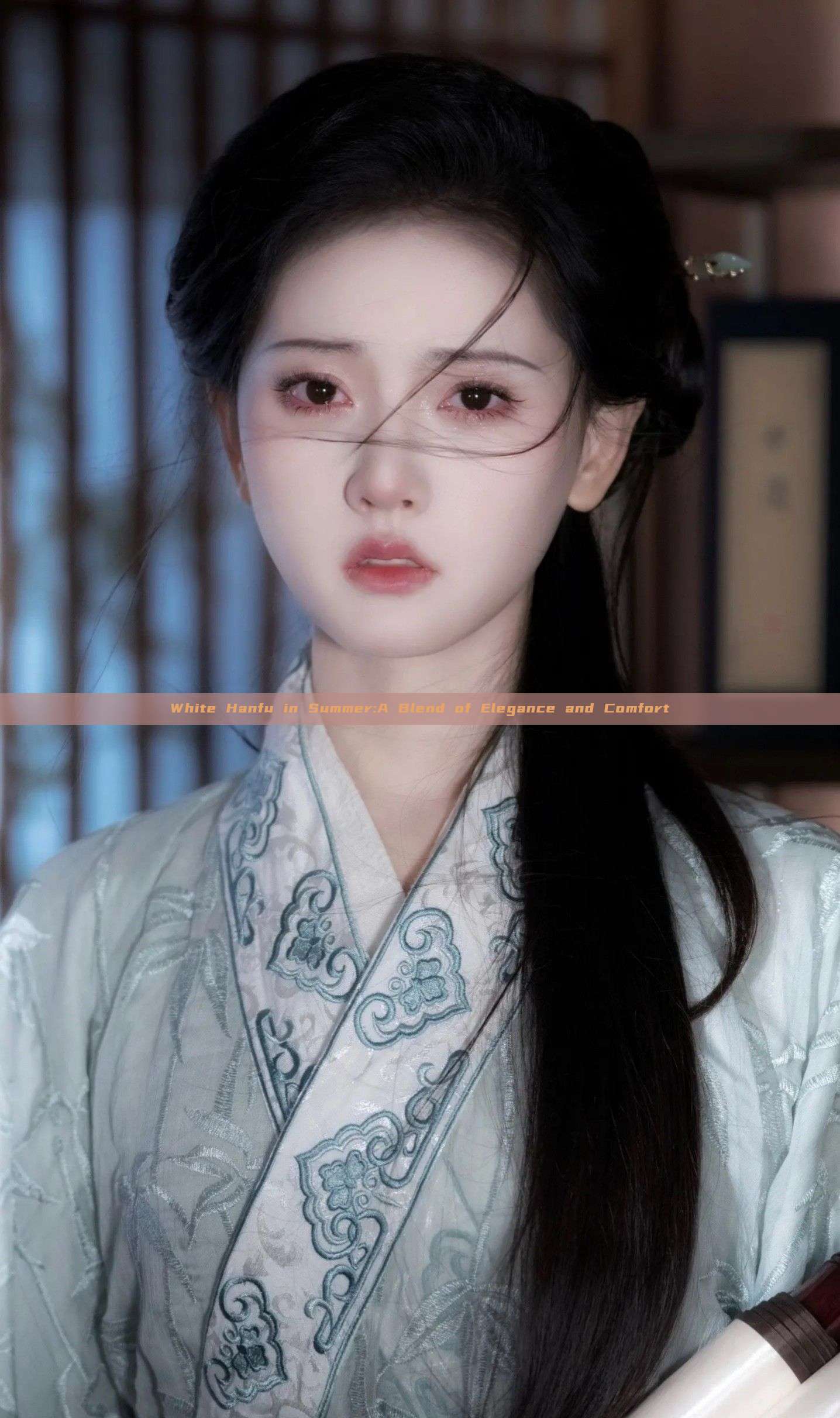 White Hanfu in Summer:A Blend of Elegance and Comfort
