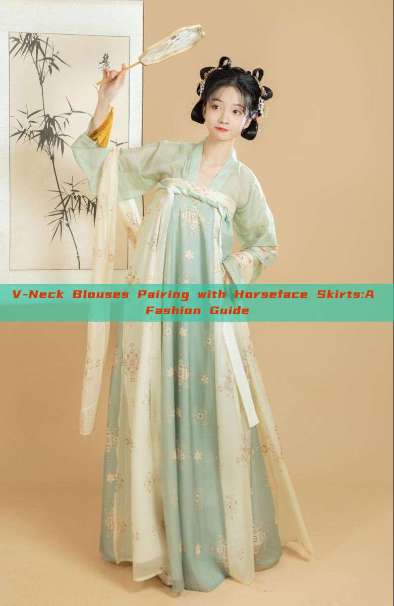 V-Neck Blouses Pairing with Horseface Skirts:A Fashion Guide V-Neck Blouses Pairing with Horseface Skirts:A Fashion Guide