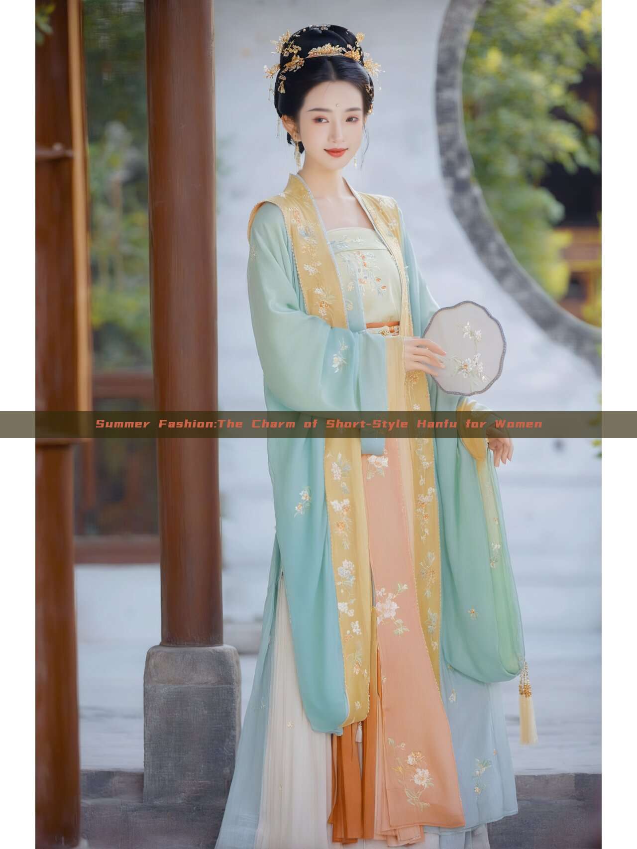 Summer Fashion:The Charm of Short-Style Hanfu for Women Summer Fashion:The Charm of Short-Style Hanfu for Women
