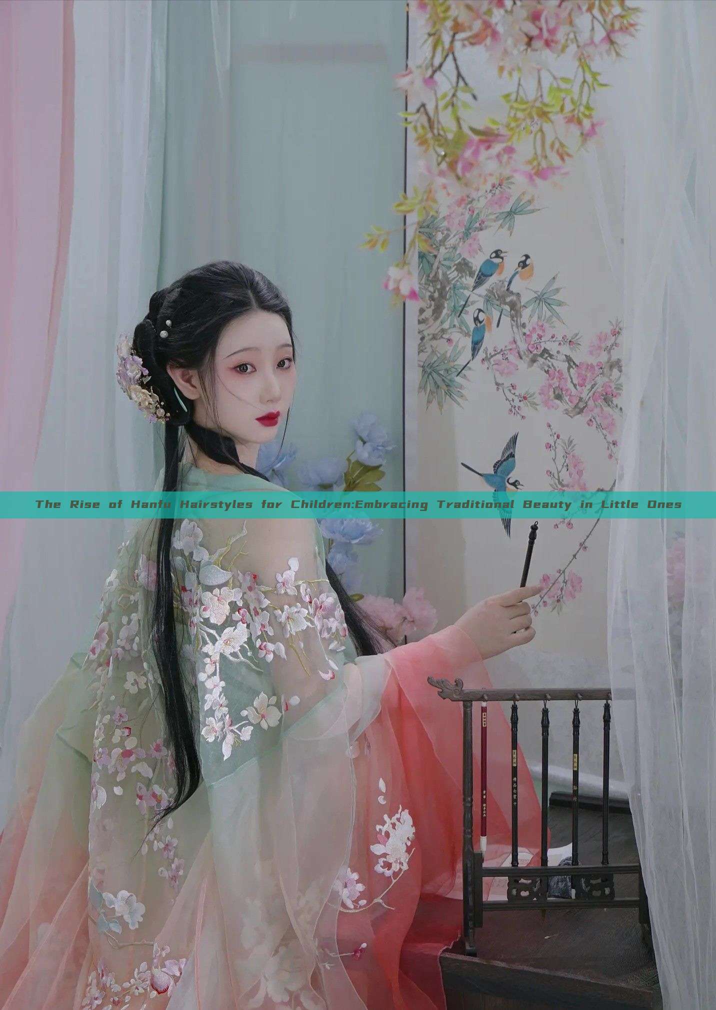 The Rise of Hanfu Hairstyles for Children:Embracing Traditional Beauty in Little Ones The Rise of Hanfu Hairstyles for Children:Embracing Traditional Beauty in Little Ones