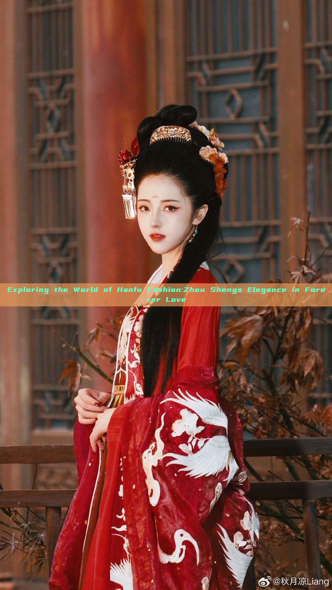 Exploring the World of Hanfu Fashion:Zhou Shengs Elegance in Forever Love Exploring the World of Hanfu Fashion:Zhou Shengs Elegance in Forever Love