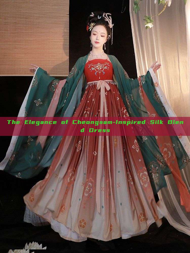 The Elegance of Cheongsam-Inspired Silk Blend Dress The Elegance of Cheongsam-Inspired Silk Blend Dress