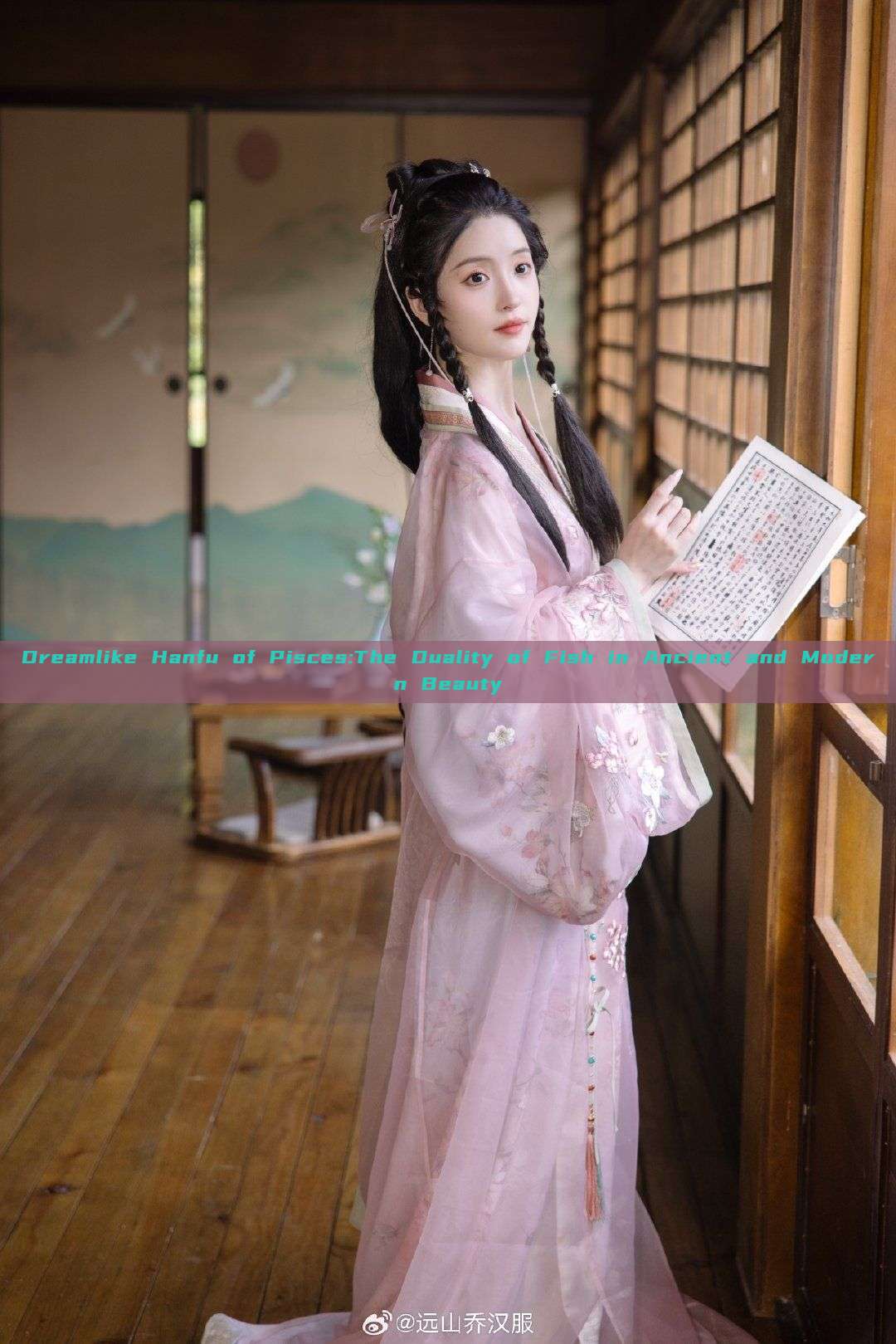 Dreamlike Hanfu of Pisces:The Duality of Fish in Ancient and Modern Beauty