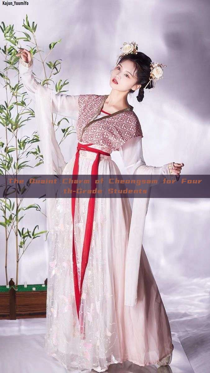 The Quaint Charm of Cheongsam for Fourth-Grade Students The Quaint Charm of Cheongsam for Fourth-Grade Students