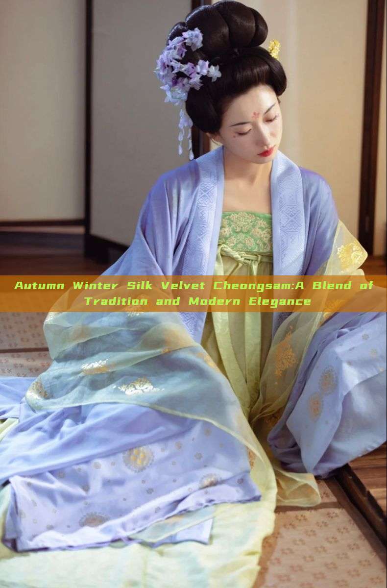 Autumn Winter Silk Velvet Cheongsam:A Blend of Tradition and Modern Elegance Autumn Winter Silk Velvet Cheongsam:A Blend of Tradition and Modern Elegance