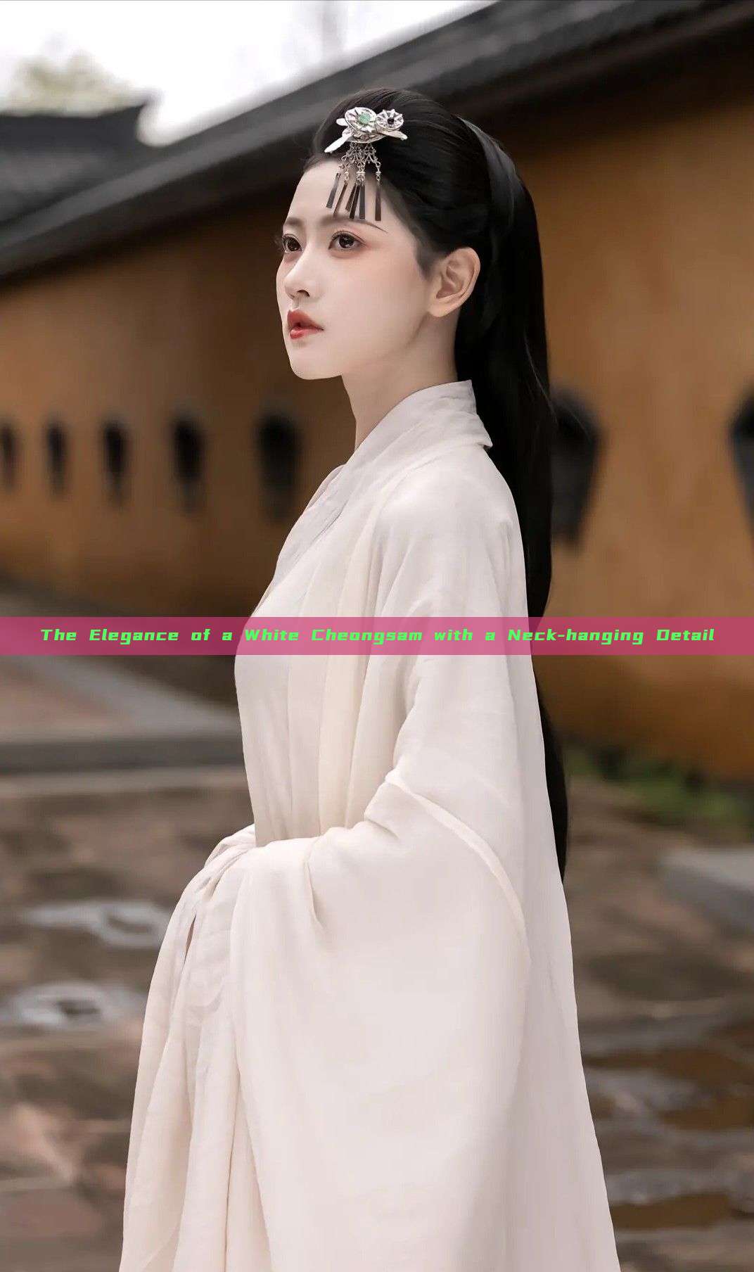 The Elegance of a White Cheongsam with a Neck-hanging Detail The Elegance of a White Cheongsam with a Neck-hanging Detail