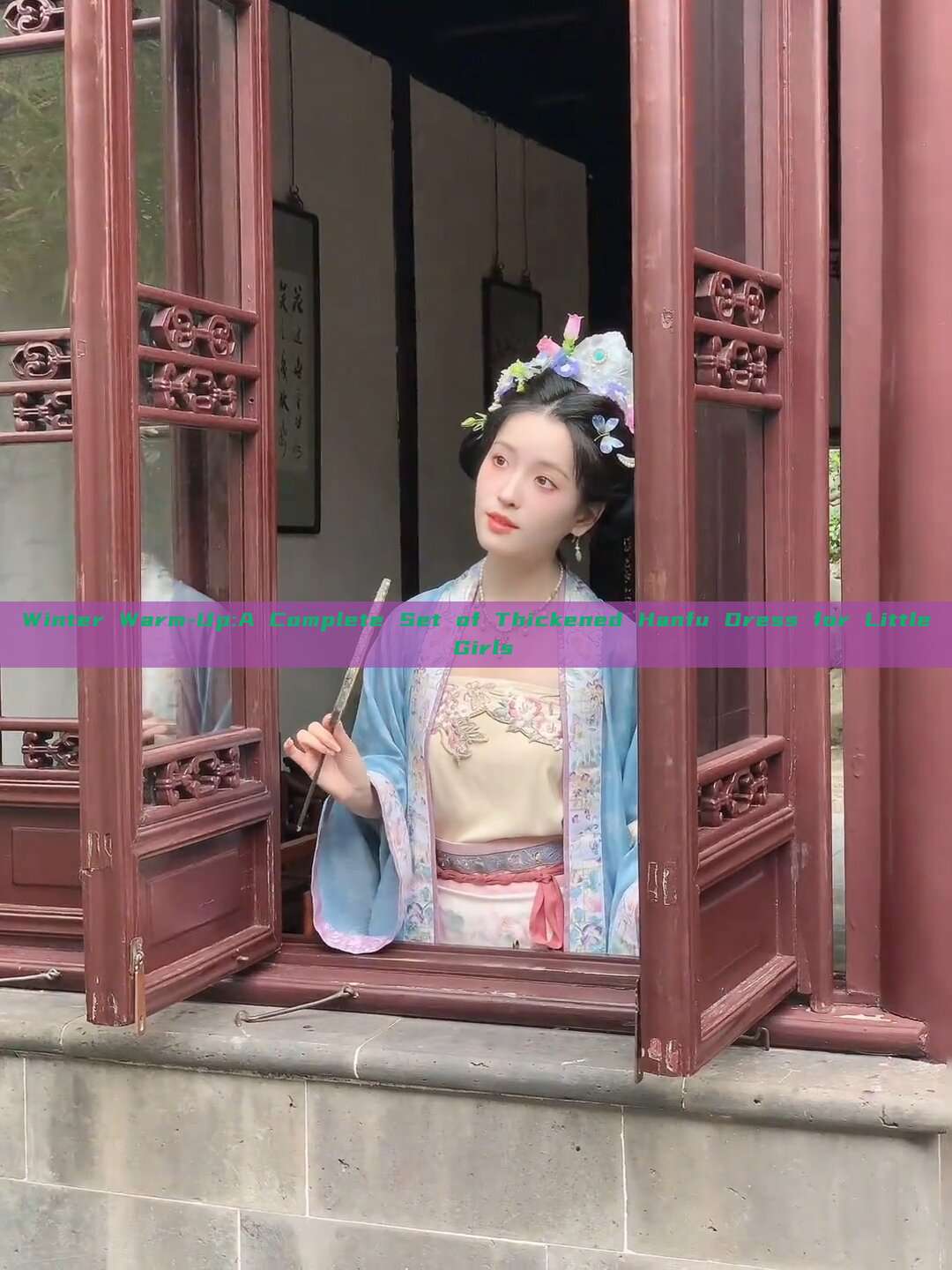 Winter Warm-Up:A Complete Set of Thickened Hanfu Dress for Little Girls
