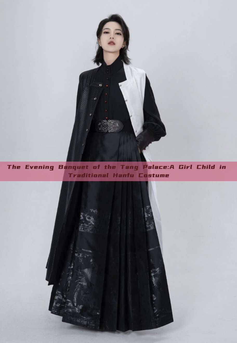 The Evening Banquet of the Tang Palace:A Girl Child in Traditional Hanfu Costume