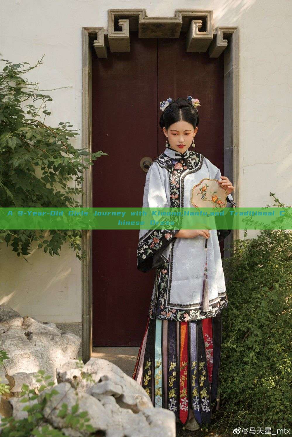 A 9-Year-Old Girls Journey with Kimono,Hanfu,and Traditional Chinese Dress