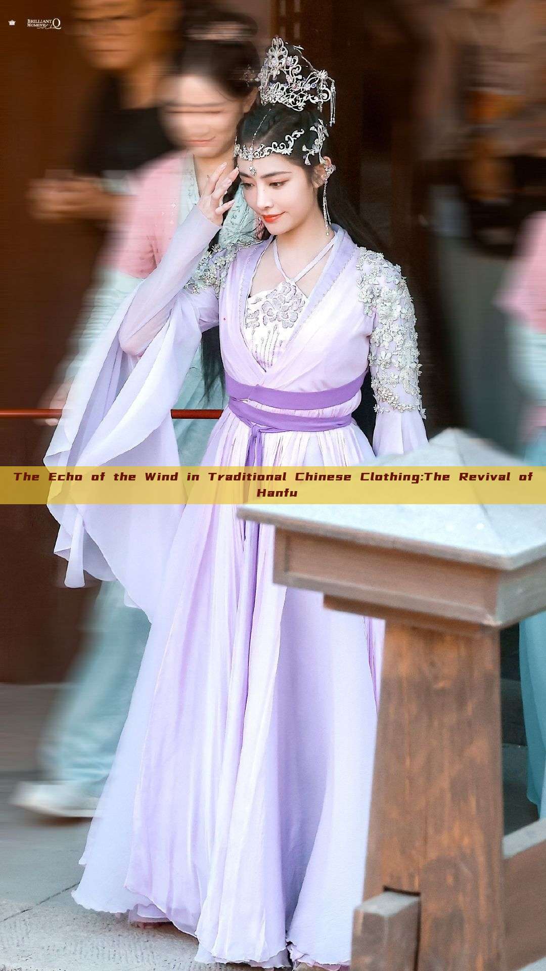 The Echo of the Wind in Traditional Chinese Clothing:The Revival of Hanfu