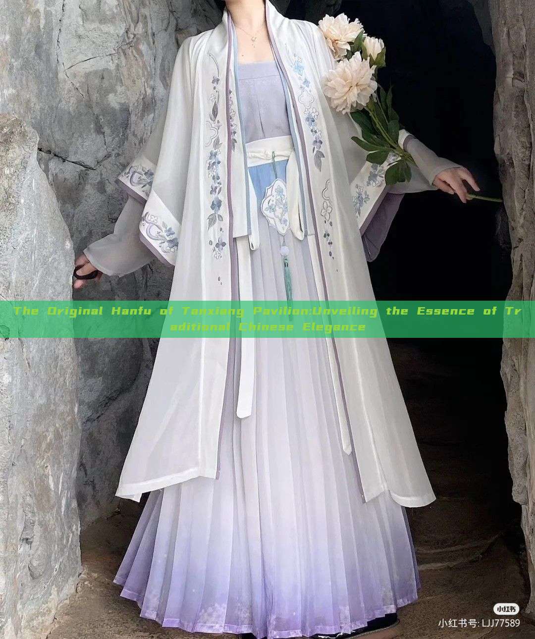 The Original Hanfu of Tanxiang Pavilion:Unveiling the Essence of Traditional Chinese Elegance The Original Hanfu of Tanxiang Pavilion:Unveiling the Essence of Traditional Chinese Elegance