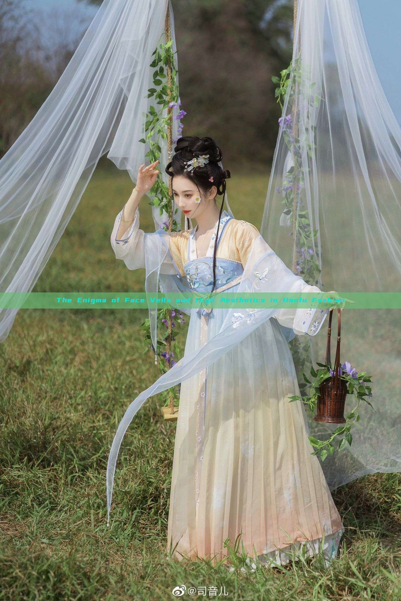 The Enigma of Face Veils and High Aesthetics in Hanfu Fashion The Enigma of Face Veils and High Aesthetics in Hanfu Fashion
