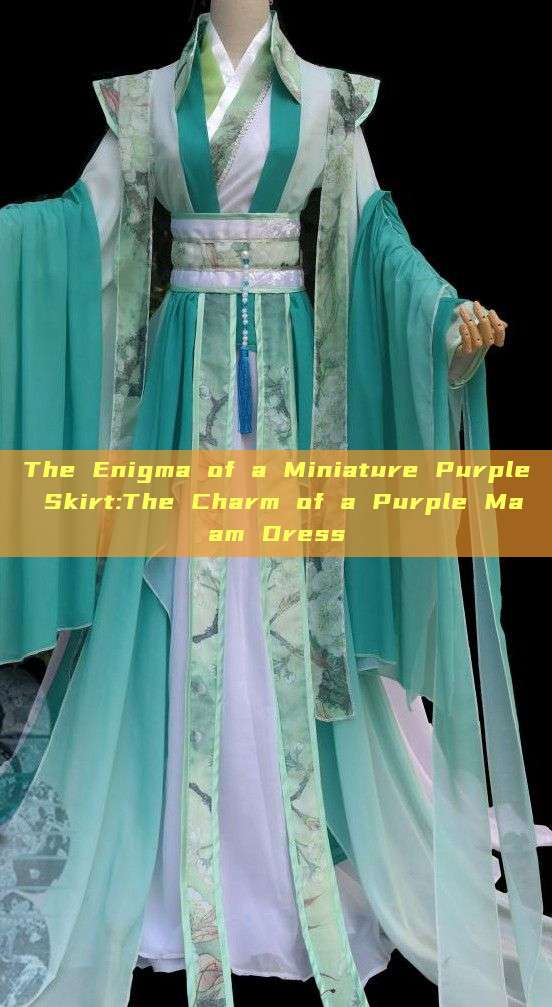 The Enigma of a Miniature Purple Skirt:The Charm of a Purple Maam Dress