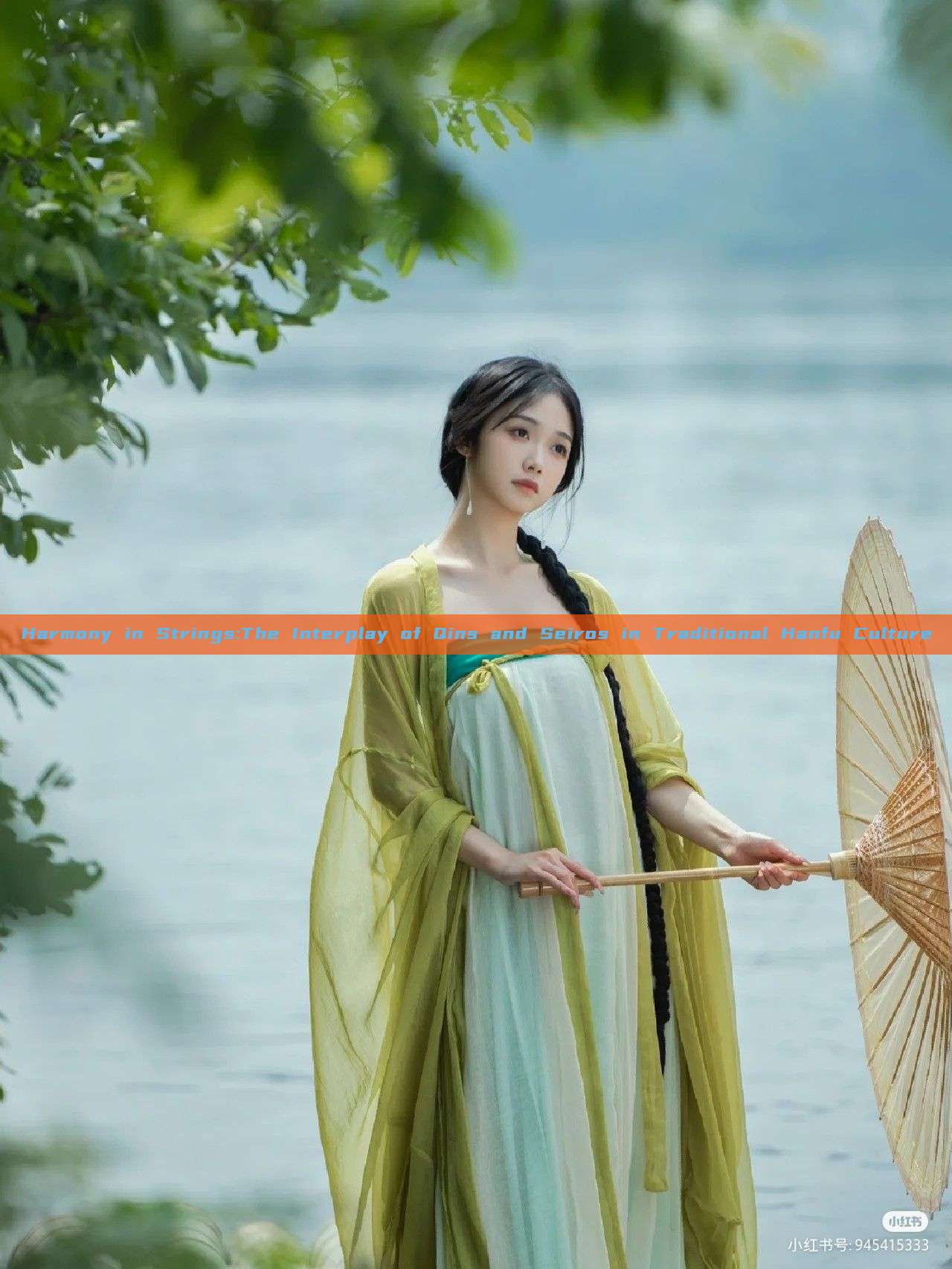 Harmony in Strings:The Interplay of Qins and Seiros in Traditional Hanfu Culture Harmony in Strings:The Interplay of Qins and Seiros in Traditional Hanfu Culture
