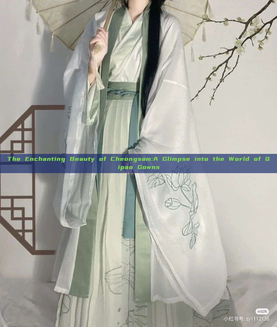 The Enchanting Beauty of Cheongsam:A Glimpse into the World of Qipao Gowns