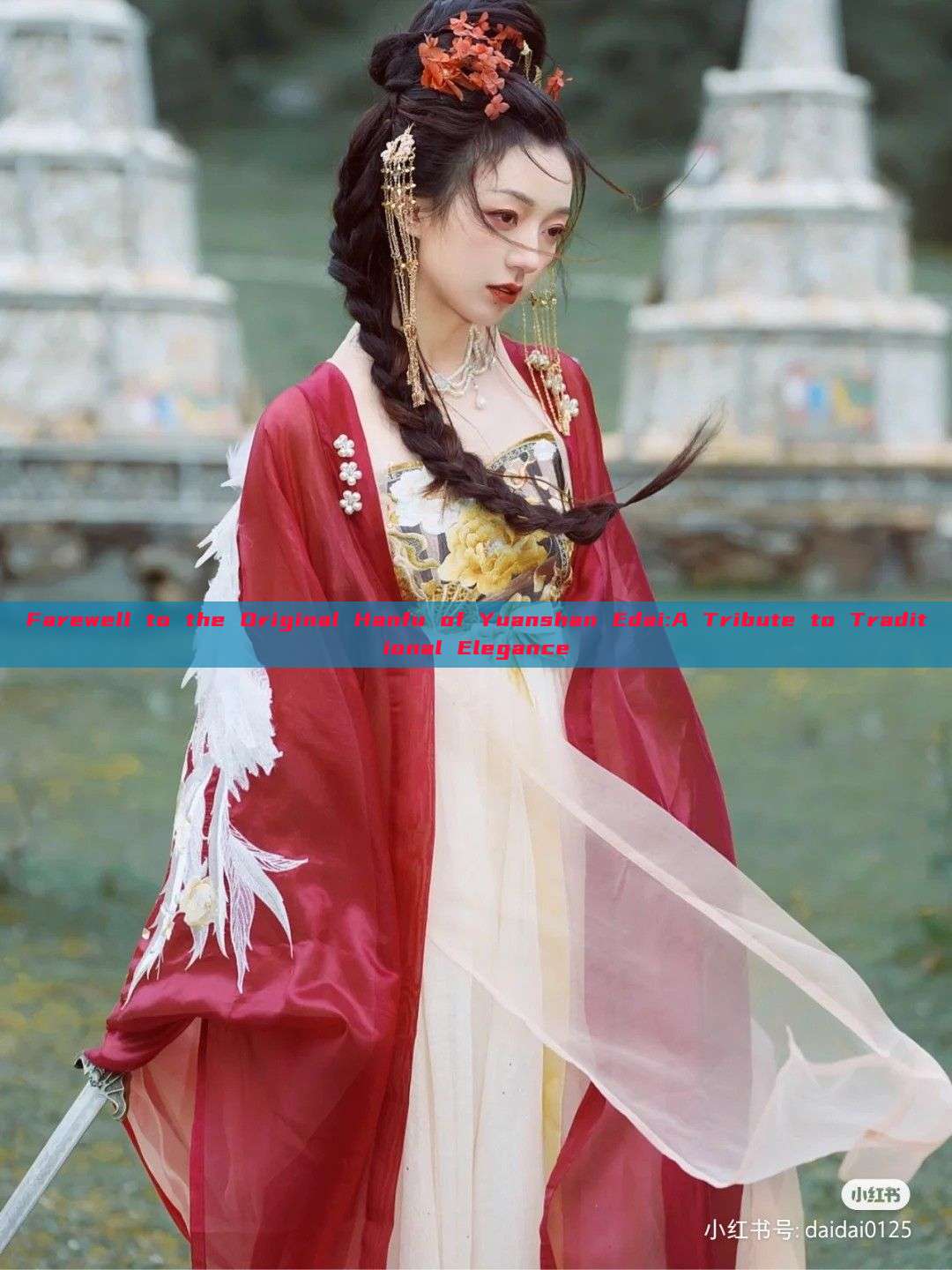 Farewell to the Original Hanfu of Yuanshan Edai:A Tribute to Traditional Elegance Farewell to the Original Hanfu of Yuanshan Edai:A Tribute to Traditional Elegance