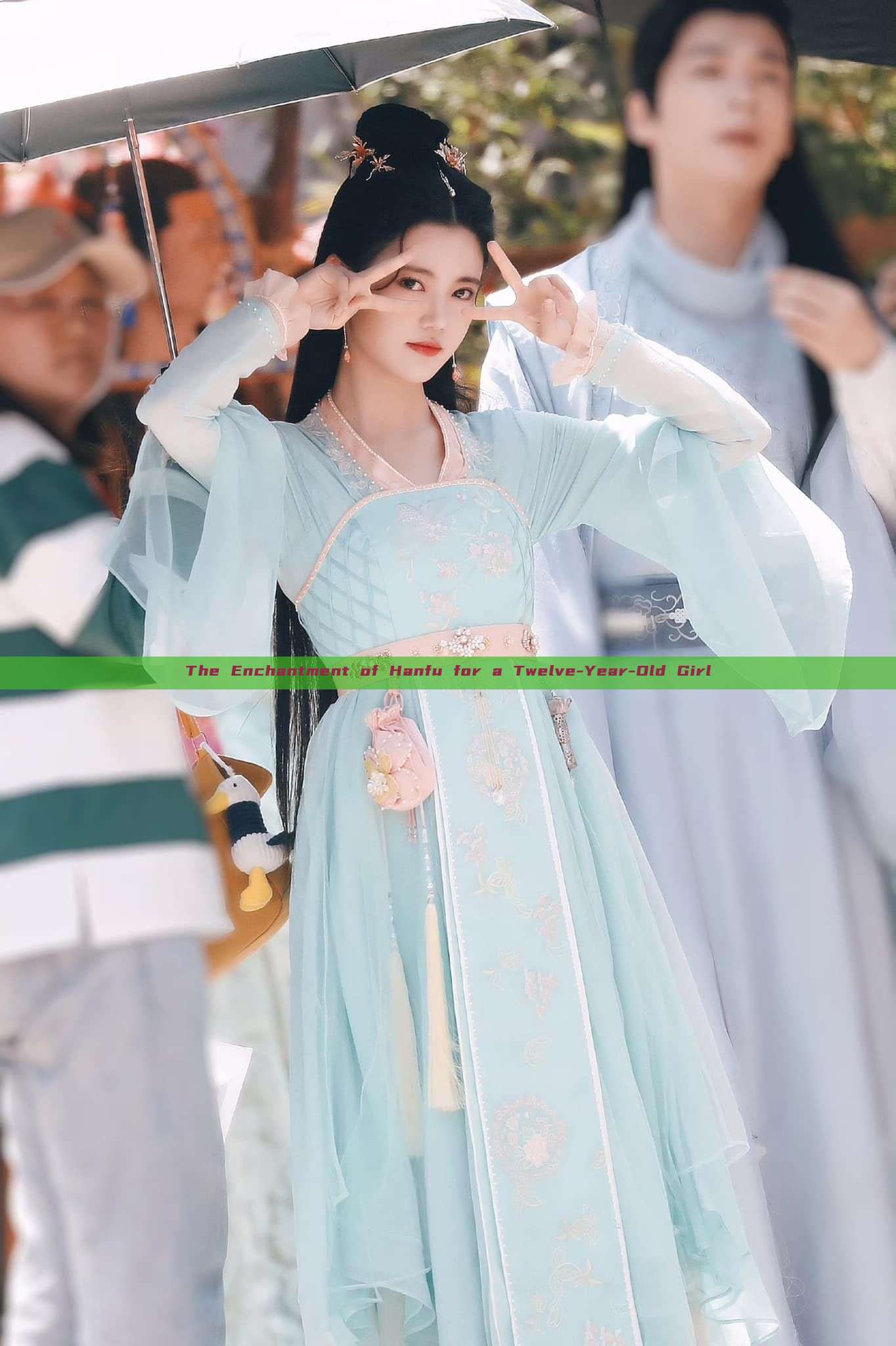 The Enchantment of Hanfu for a Twelve-Year-Old Girl The Enchantment of Hanfu for a Twelve-Year-Old Girl