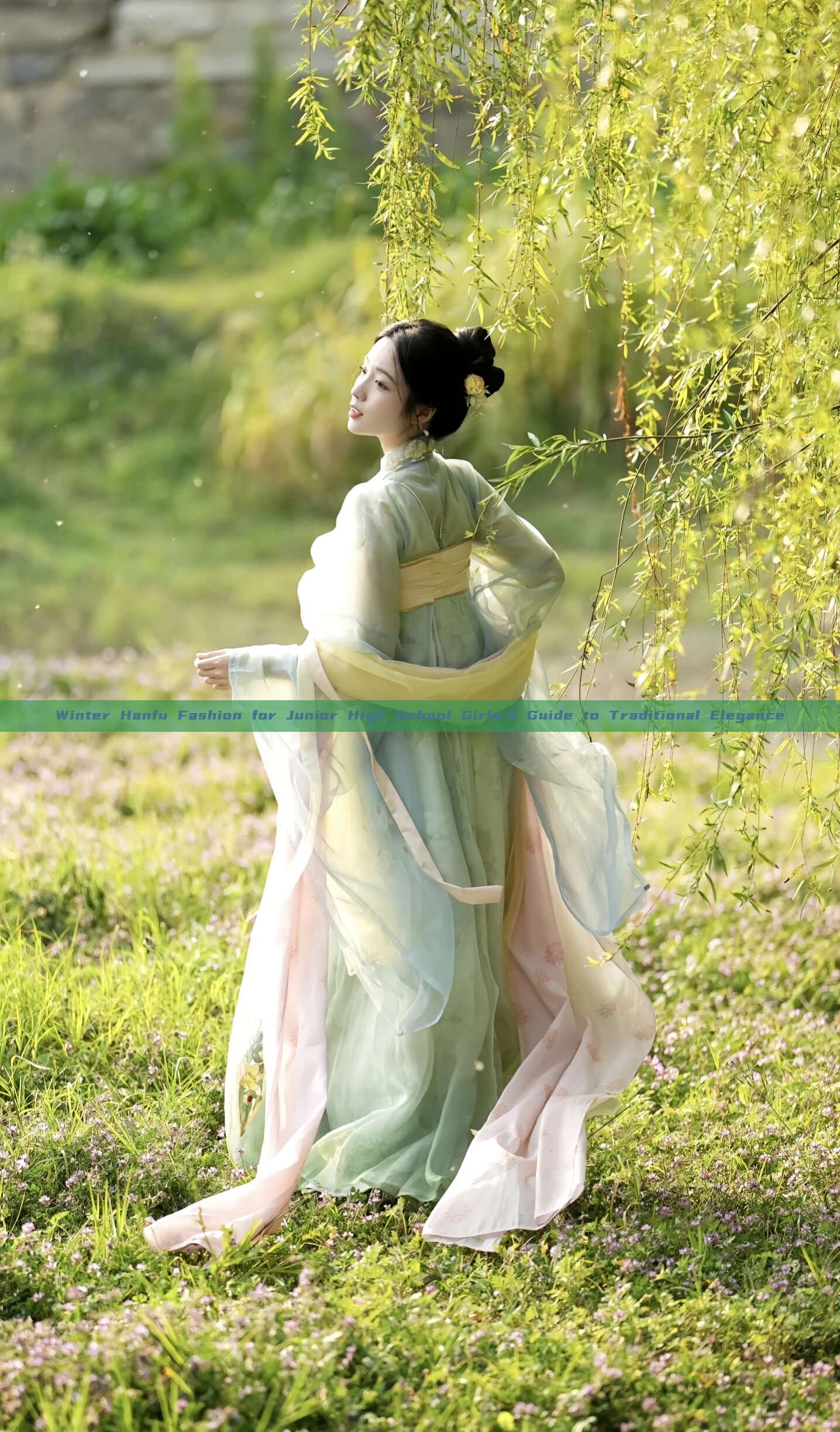 Winter Hanfu Fashion for Junior High School Girls:A Guide to Traditional Elegance